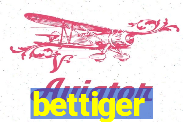 bettiger