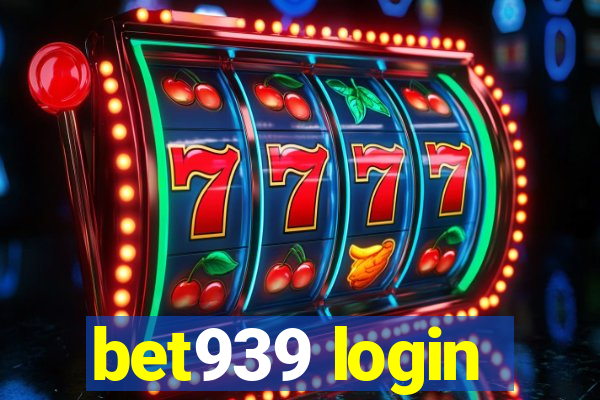 bet939 login