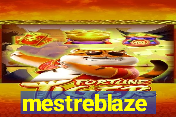 mestreblaze