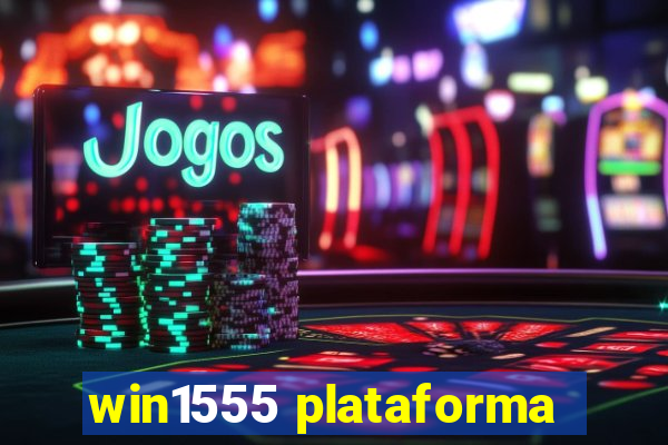 win1555 plataforma