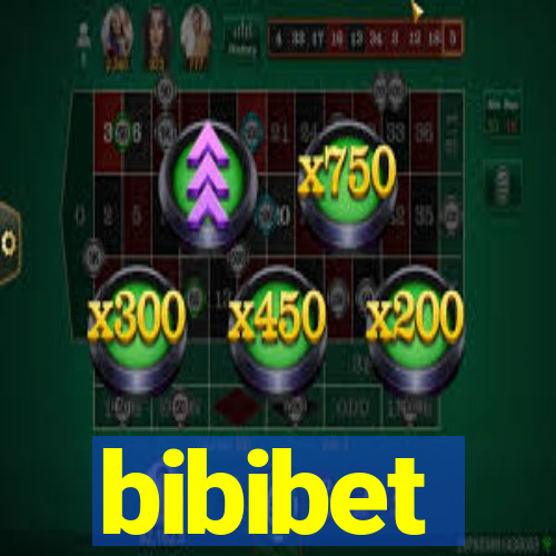 bibibet