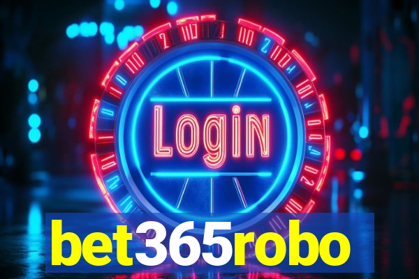 bet365robo