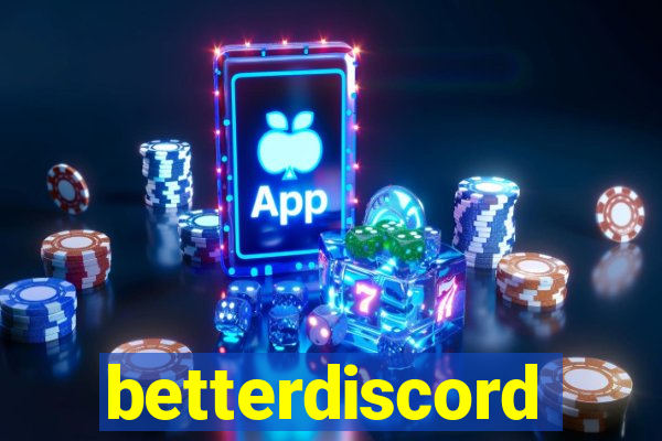 betterdiscord