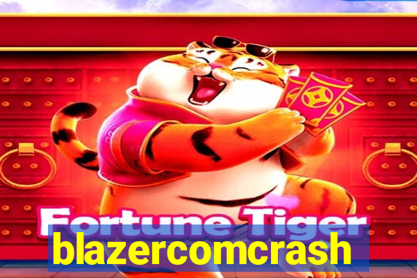 blazercomcrash