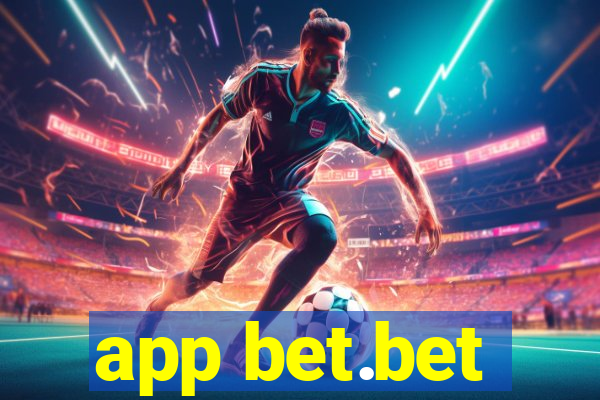 app bet.bet