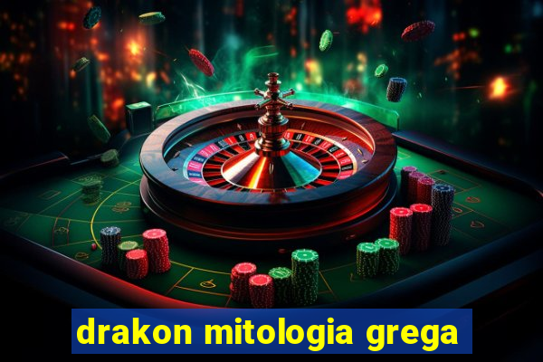 drakon mitologia grega