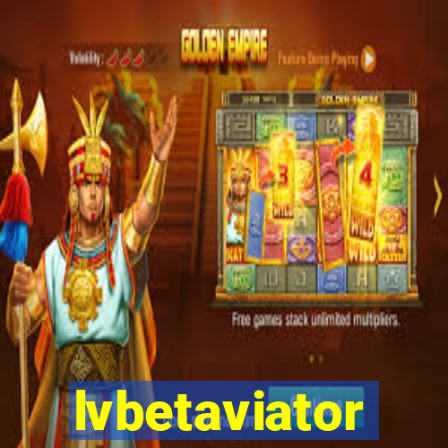 lvbetaviator