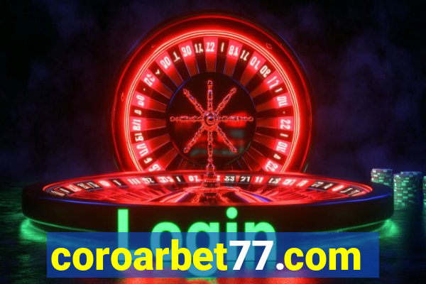 coroarbet77.com