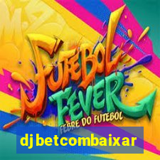 djbetcombaixar