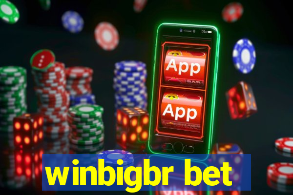 winbigbr bet