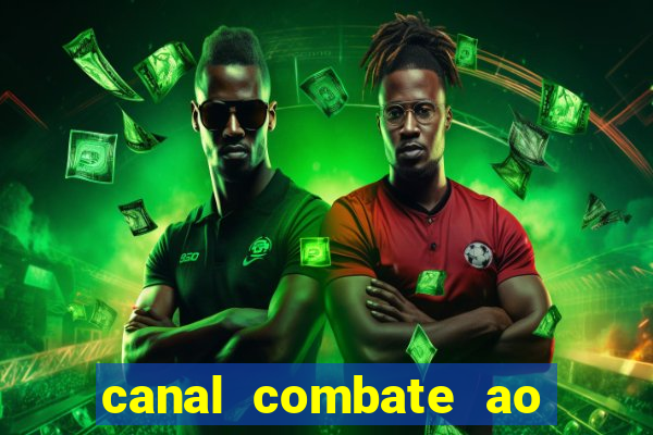 canal combate ao vivo gratis multicanais