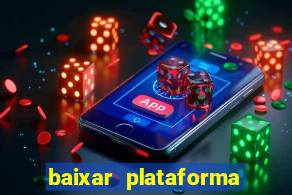 baixar plataforma 234 vip