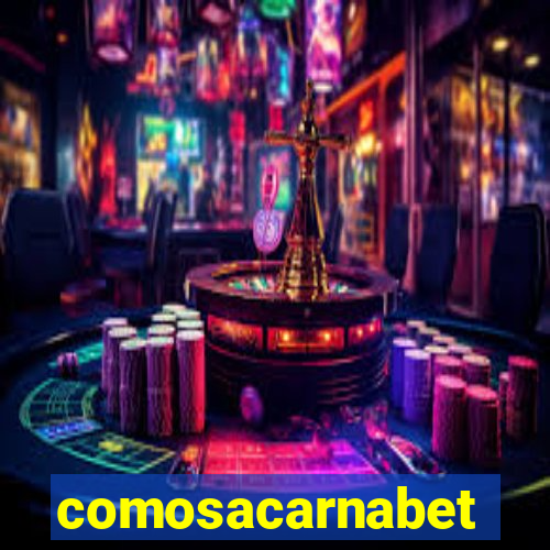 comosacarnabet