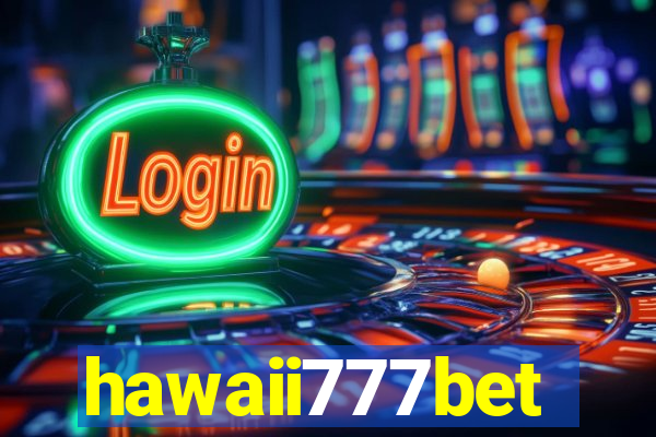 hawaii777bet