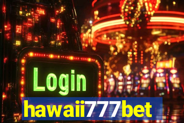 hawaii777bet