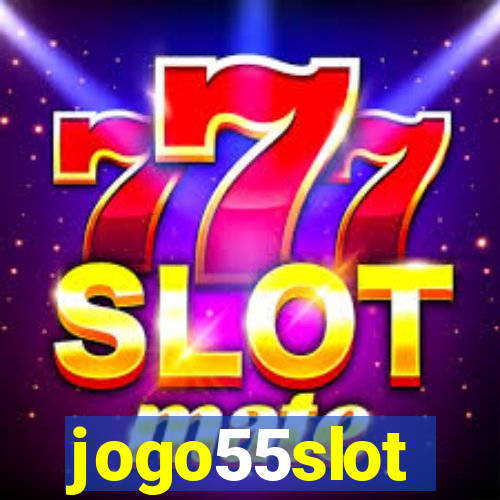 jogo55slot