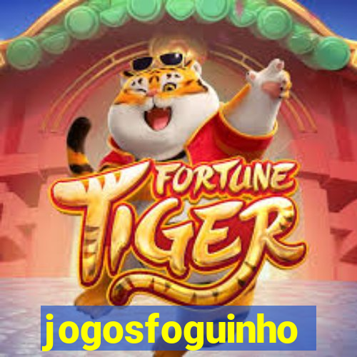 jogosfoguinho