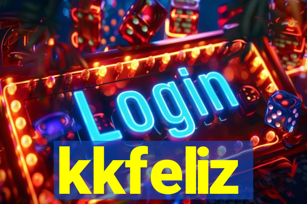 kkfeliz