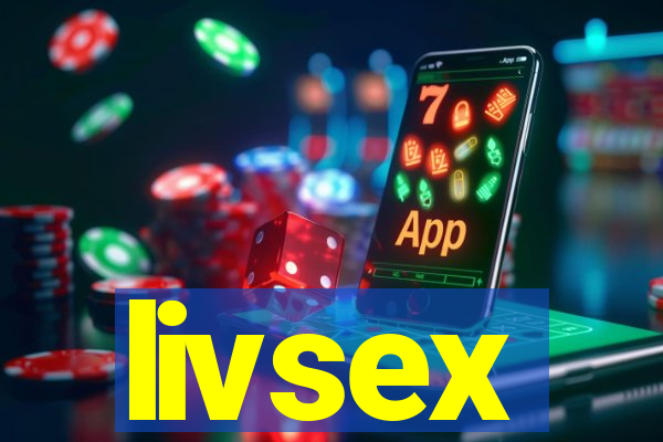 livsex