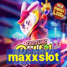 maxxslot