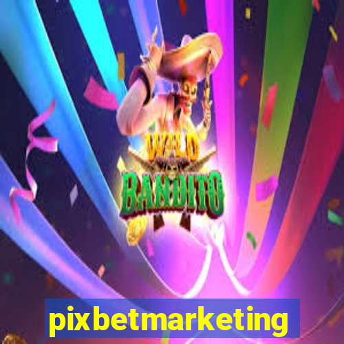 pixbetmarketing