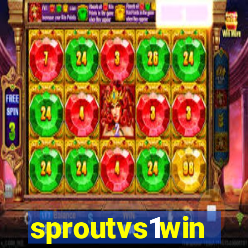 sproutvs1win