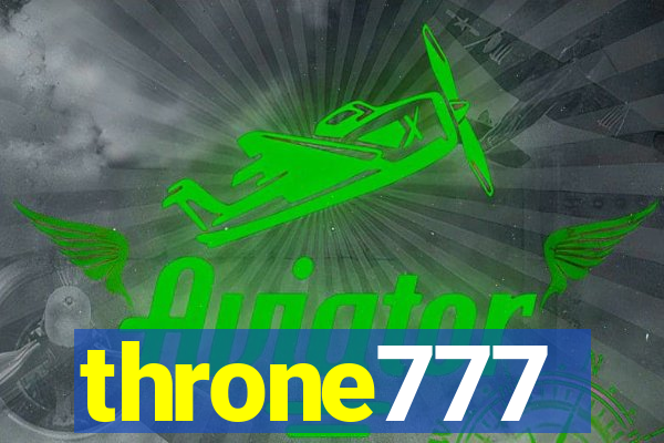 throne777