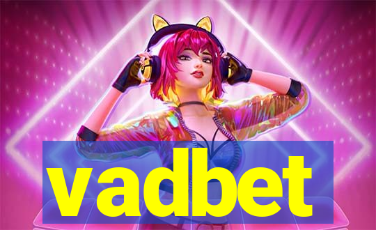 vadbet