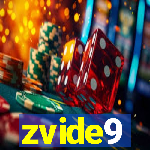 zvide9